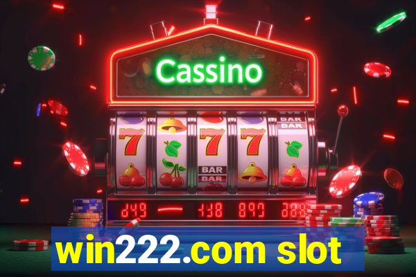 win222.com slot